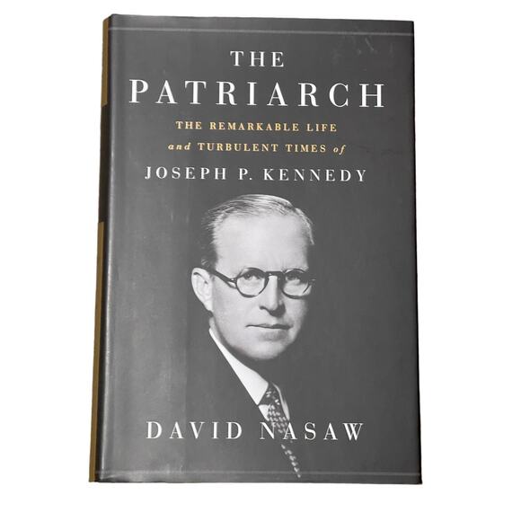 The Patriach Joseph P. Kennedy Hard Cover Book NEW - Picture 1 of 3